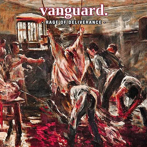 VANGUARD ´Rage Of Deliverance´ Album Cover
